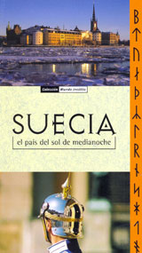 SUECIA, EL PAIS DEL SOL DE MEDIANOCHE