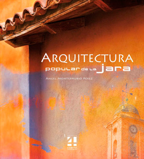 ARQUITECTURA POPULAR DE LA JARA