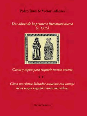 DOS OBRAS DE LA PRIMERA LITERATURA AÚREA (C. 1515)