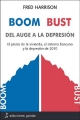 BOOM BUST DEL AUGE A LA DEPRESION