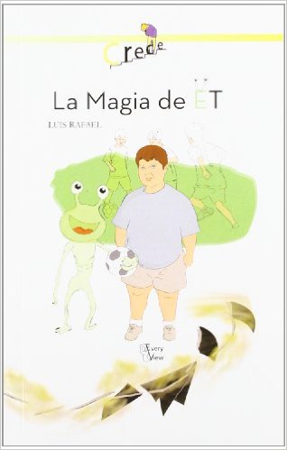 LA MAGIA DE E.T.