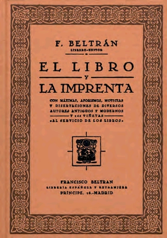 LIBRO Y LA IMPRENTA,EL. CON MAXIMAS, AFORISMOS