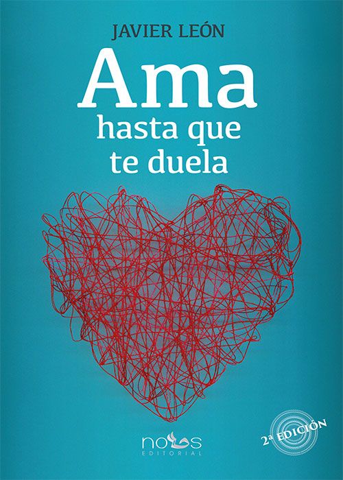 AMA HASTA QUE TE DUELA