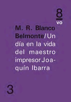 UN DIA EN LA VIDA DEL MAESTRO IMPRESOR