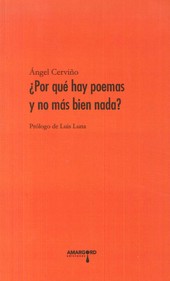 ¿POR QUÉ HAY POEMAS Y NO MÁS BIEN NADA?