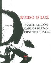 RUIDO O LUZ