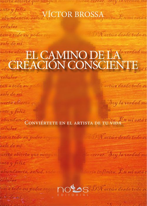 EL CAMINO DE LA CREACIÓN CONSCIENTE