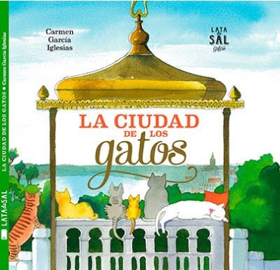 LA CIUDAD DE LOS GATOS (3ª EDICION)