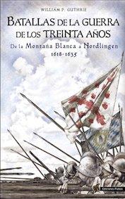 BATALLAS DE LA GUERRA DE LOS TREINTA AÑOS PRIMER PERIODO