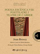 POESIA ESCÈNICA VIII: POSTTEATRE I TEATRE DE CA...