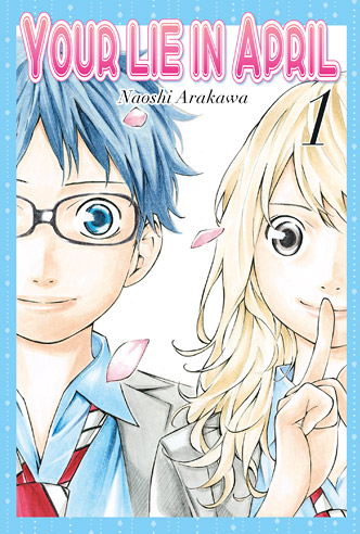 YOUR LIE IN APRIL VOL. 01