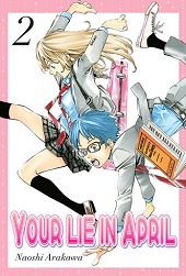 YOUR LIE IN APRIL VOL. 02