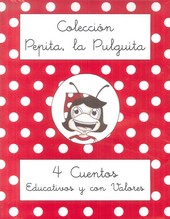 COLECCION COMPLETA PEPITA LA PULGUITA 4 CUENTOS EDUCATIVOS Y CON VALORES