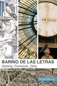 BARRIO DE LAS LETRAS.HISTORIA.COMERCIO.