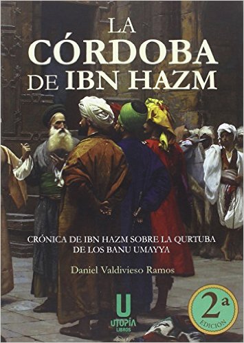 CÓRDOBA DE IBN HAZM LA 2ª EDICIÓN