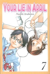 YOUR LIE IN APRIL VOL. 07