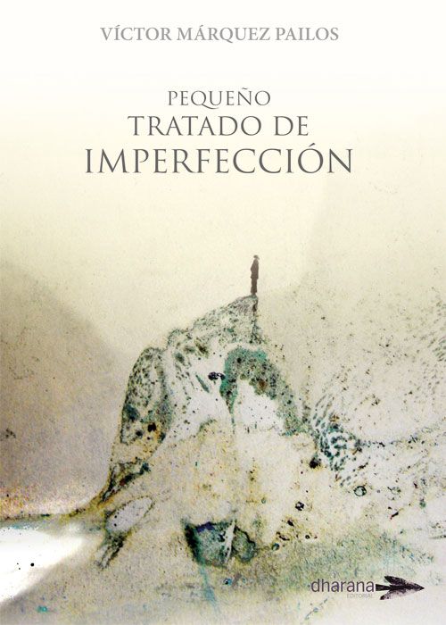 PEQUEÑO TRATADO DE IMPERFECCIÓN