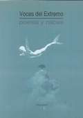 VOCES DEL EXTREMO POESÍA Y RAÍCES