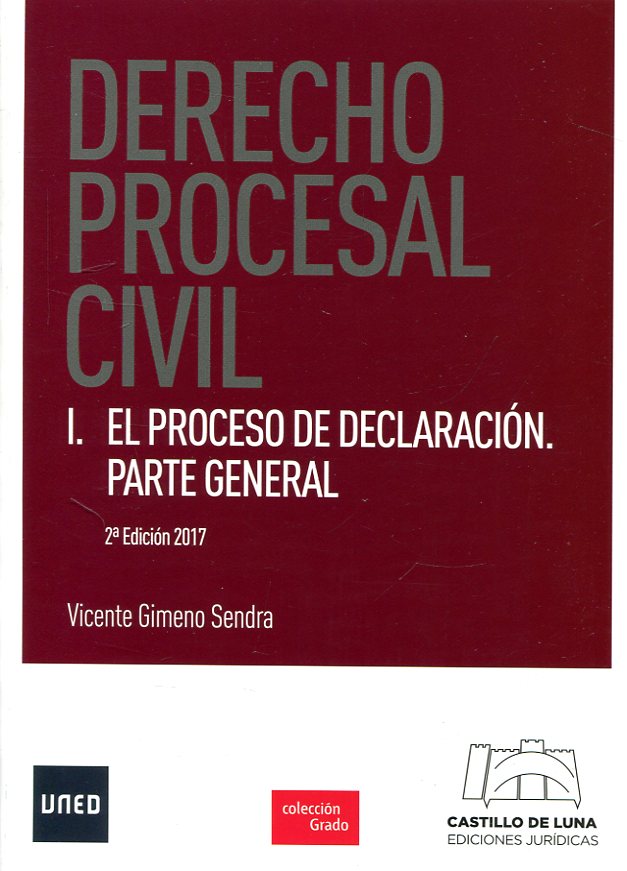 DERECHO PROCESAL CIVIL I. EL PROCESO DE DECLARA...