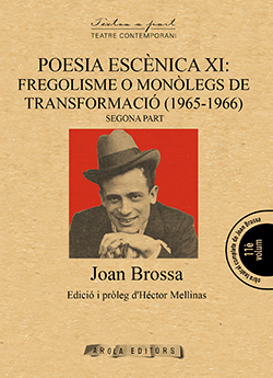 POESIA ESCÈNICA XI: FREGOLISMO O MONÒLEGS DE TR...