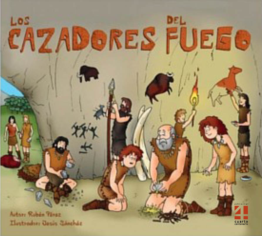 LOS CAZADORES DE FUEGO