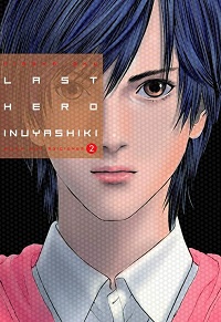 LAST HERO INUYASHIKI VOL 02