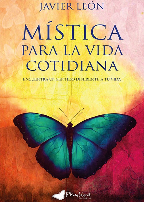 MÍSTICA PARA LA VIDA COTIDIANA