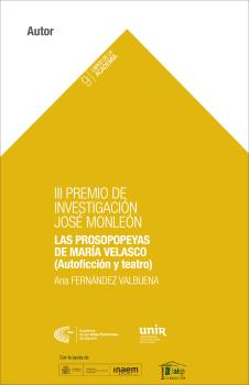 LAS PROSOPOPEYAS DE MARÍA VELASCO (AUTOFICCIÓN Y TEATRO)