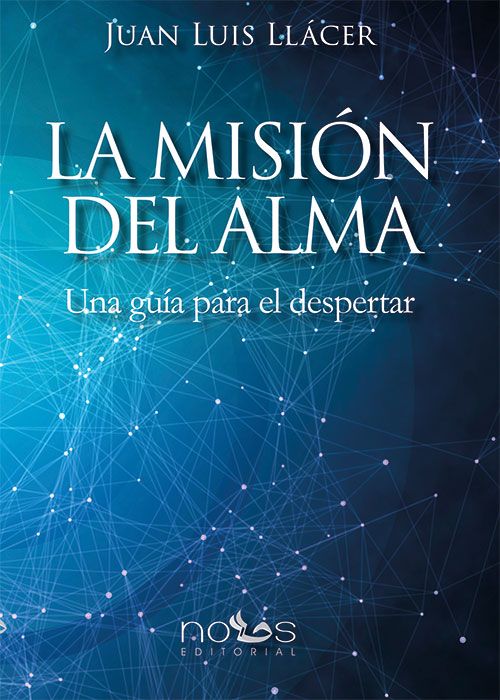 LA MISIÓN DEL ALMA