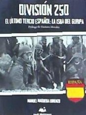 DIVISIÓN 250 EL ULTIMO TERCIO