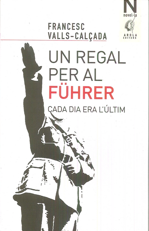 UN REGAL PER AL FÜHRER