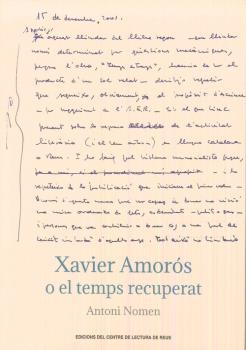 XAVIER AMORÓS O EL TEMPS RECUPERAT