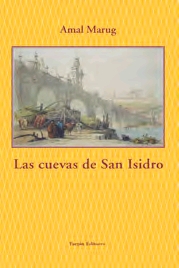 LAS CUEVAS DE SAN ISIDRO