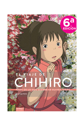 EL VIAJE DE CHIHIRO 7ªED