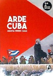 ARDE CUBA 2ª EDICIÓN AMPLIADA