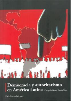 DEMOCRACIA Y AUTORITARISMO EN AMÉRICA LATINA