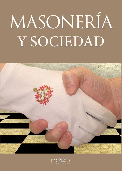 MASONERÍA Y SOCIEDAD