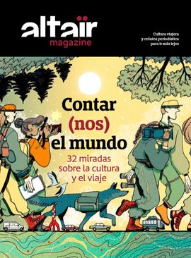 CONTAR (NOS) EL MUNDO 32 MIRADAS SOBRE LA CULTURA Y EL VIAJE