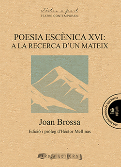 POESIA ESCÉNICA XVI: A LA RECERCA D´UN MATEIX