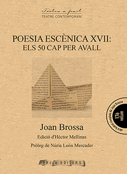 POESIA ESCÉNICA XVII: ELS 50 CAP PER AVALL