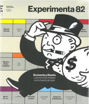 EXPERIMENTA 82: ECONOMÍA Y DISEÑO