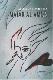 MATAR AL AMOR