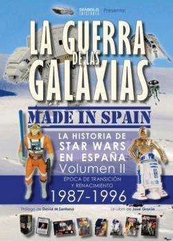 LA GUERRA DE LAS GALAXIAS MADE IN SPAIN VOL.II