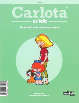 CARLOTA ES FELIZ. LIBRO 1