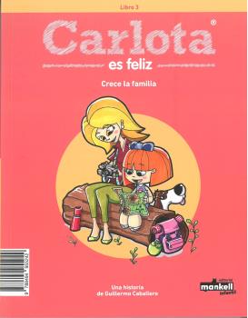 CARLOTA ES FELIZ. LIBRO 3