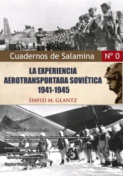 LA EXPERIENCIA AEROTRANSPORTADA SOVÉTICA 1941-1945