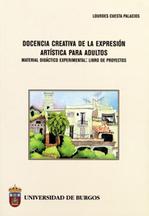 DOCENCIA CREATIVA DE LA EXPRESIÓN ARTÍSTICA PARA ADULTOS. MATERIAL DIDÁCTICO EXP