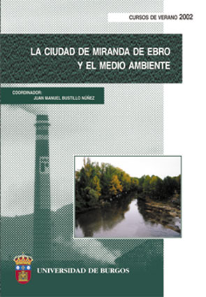 LA  CIUDAD DE MIRANDA DE EBRO Y EL MEDIO AMBIENTE