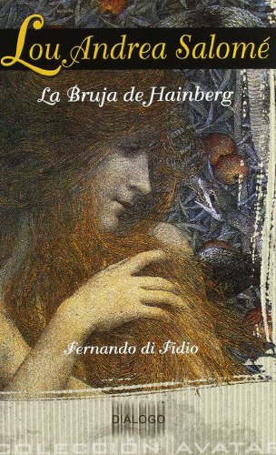 LOU ANDREA SALOME LA BRUJA DE HAINBERG