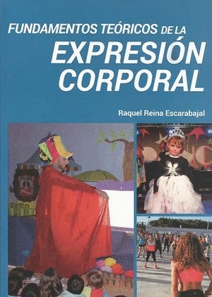 FUNDAMENTOS TEÓRICOS DE LA EXPRESIÓN CORPORAL